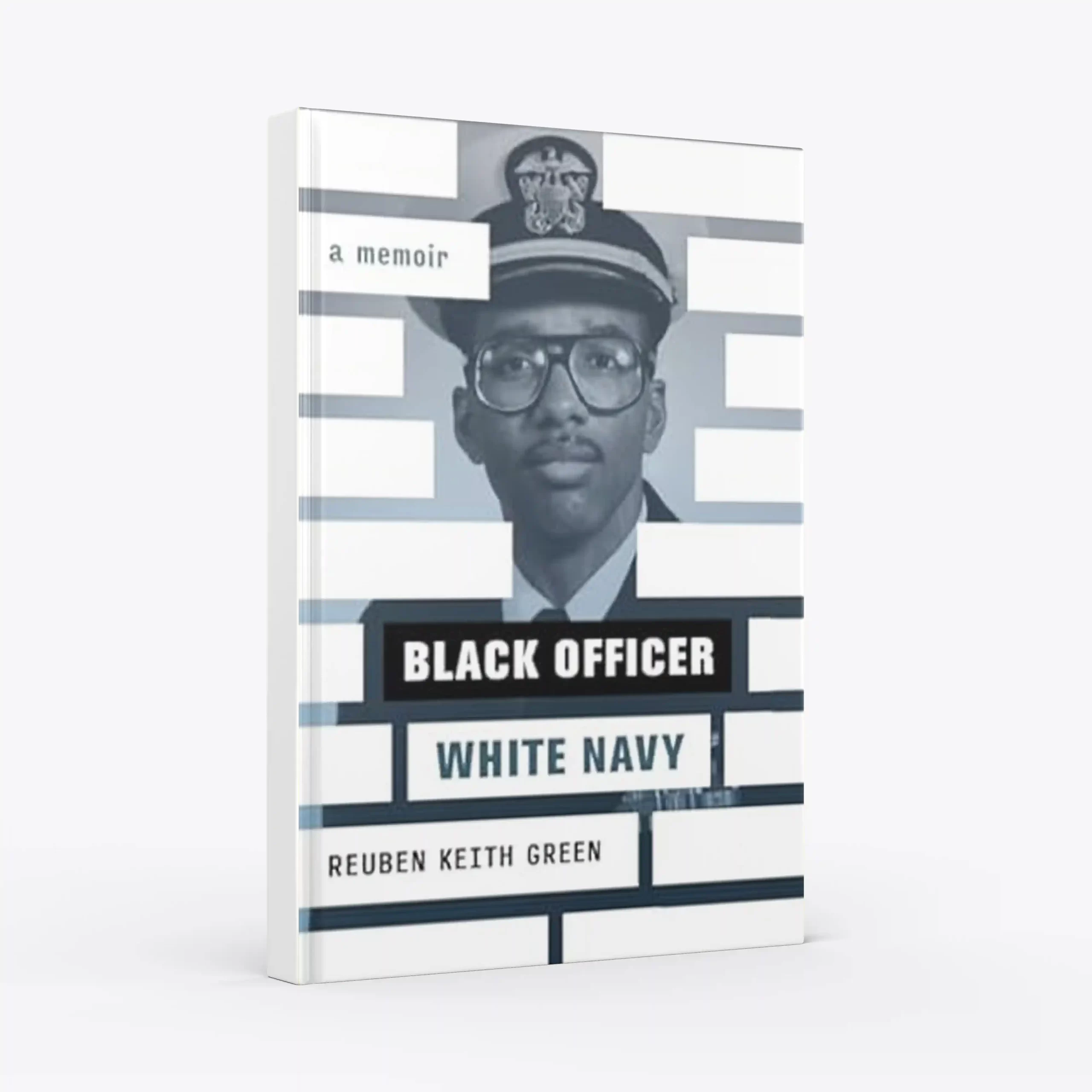 Black Officer, White Navy: A Memoir